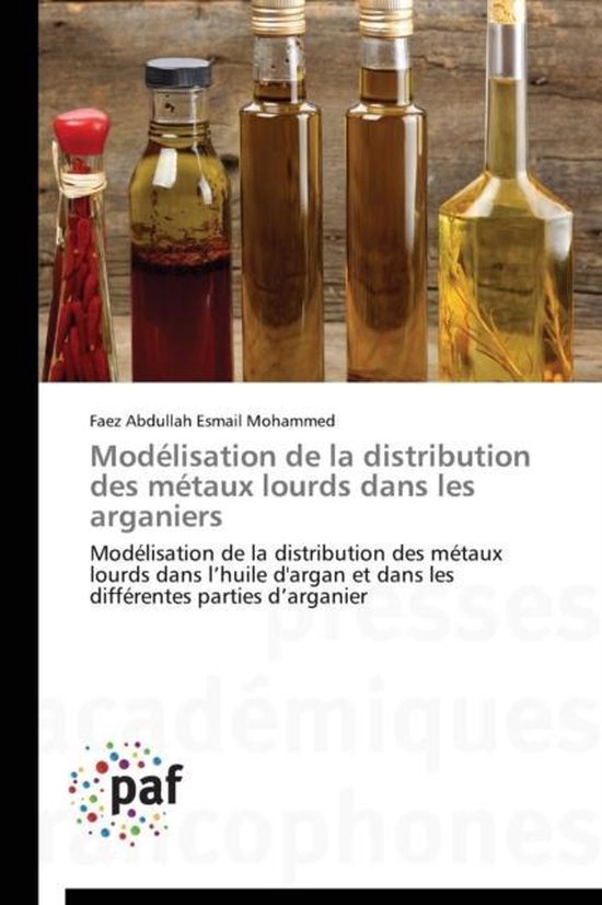 Mod�lisation de la Distribution Des M�taux Lourds Dans Les Arganiers