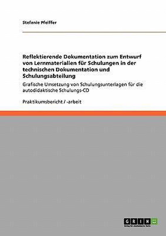 Reflektierende Dokumentation zum Entwurf von Lernmaterialien ... - cover