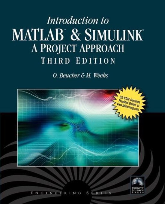 Introduction to MATLAB & SIMULINK A Project Approach 9781934015049