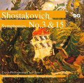 Shostakovich: Symphonies Nos. 3 & 15