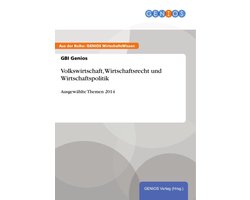 Volkswirtschaft, Wirtschaftsrecht und Wirtschaftspolitik