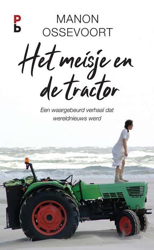 Het meisje en de tractor - Manon Ossevoort | Northernlights300.org