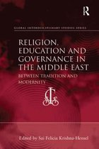 Global Interdisciplinary Studies Series - Religion, Education and Governance in the Middle East