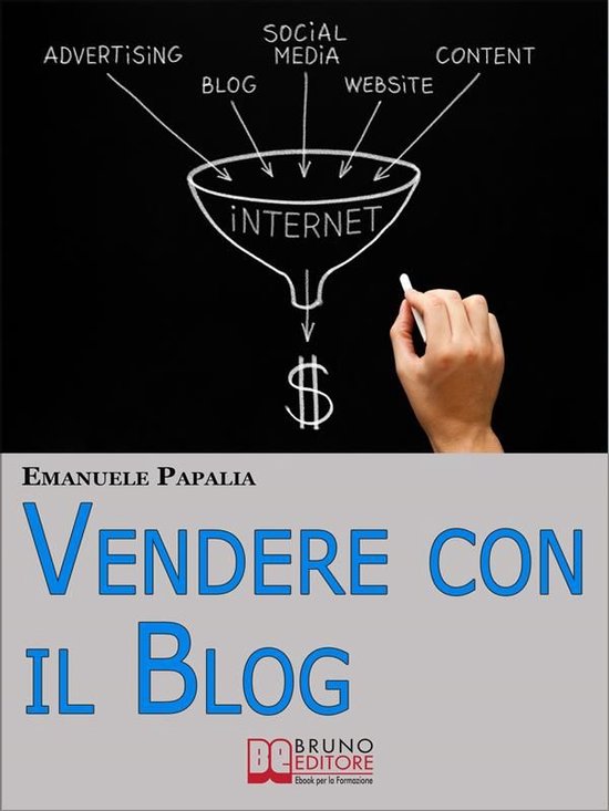 Vendere con il Blog. Trucchi e Strategie per Aumentare le Ve ... - cover