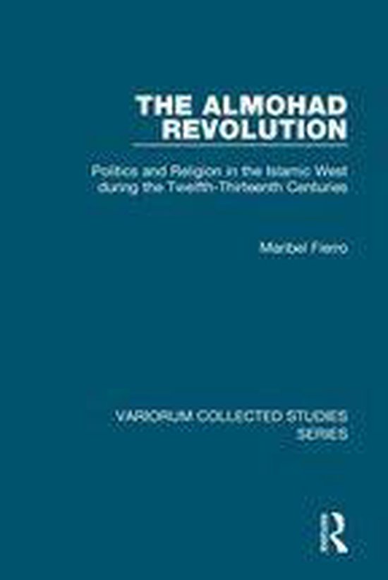 Variorum Collected Studies - The Almohad Revolution - cover