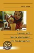 Lernen mit Maria Montessori im Kindergarten