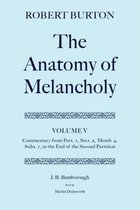 Robert Burton: The Anatomy of Melancholy: Volume V