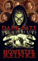 Dark Fate the Gathering