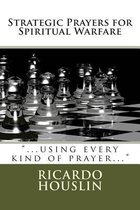 Strategic Prayers for Spiritual Warfare