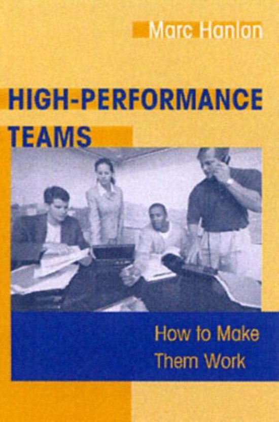 High Performance Teams | 9781567205374 | Marc Hanlan | Boeken | bol