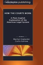 How the Courts Work