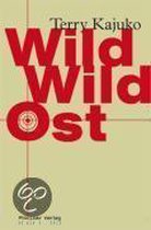 Wild Wild Ost