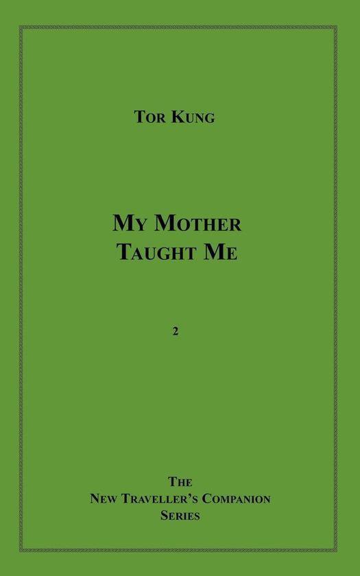 My Mother Taught Me - cover
