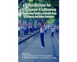 Medicine in Chinese Cultures
