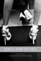 Korea: How You Feel