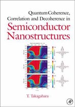 Quantum Coherence Correlation and Decoherence in Semiconductor Nanostructures