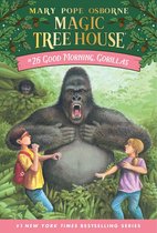 Magic Tree House 26 - Good Morning, Gorillas