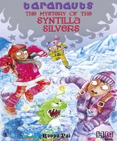 Taranauts 5 - The Mystery of the Syntilla Silvers