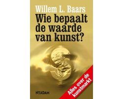 Wie Bepaalt De Waarde Van Kunst