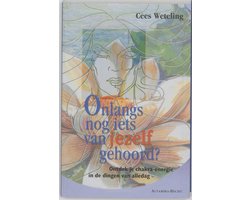Onlangs Nog Iets Van Jezelf Gehoord