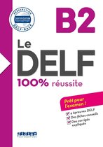 Le DELF - 100% réusSite - B2 - Livre - Version numérique epub