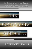 Biblical Studies-The Covenants Speak