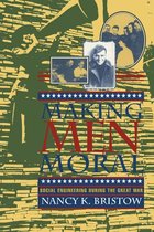 The American Social Experience 8 - Making Men Moral