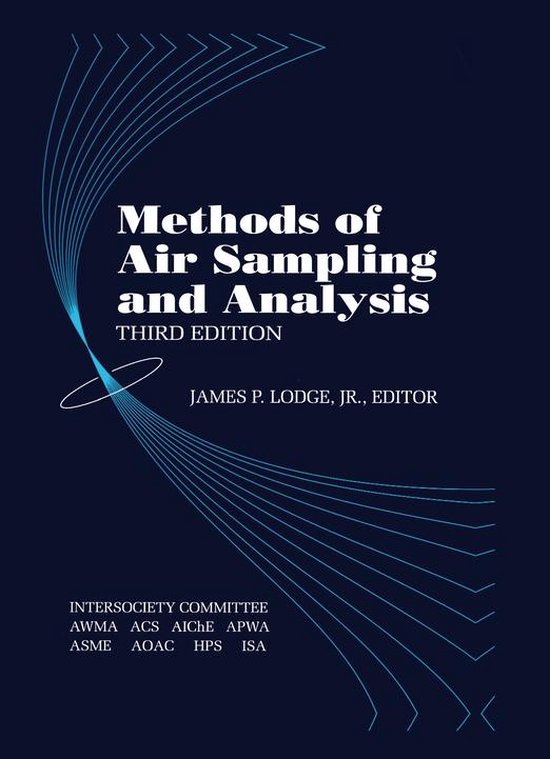 Methods of Air Sampling and Analysis (ebook), Jr. James P. Lodge