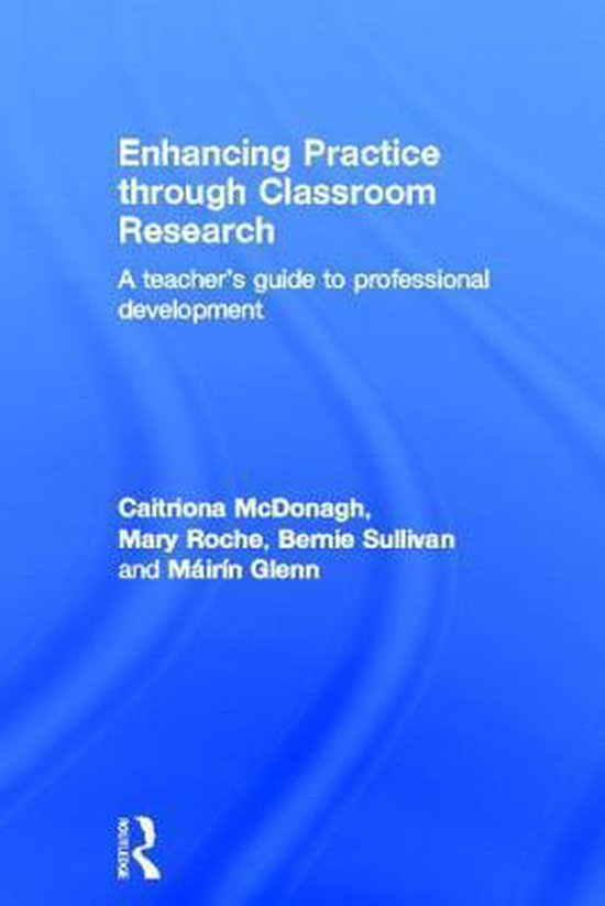 Enhancing Practice through Classroom Research - cover