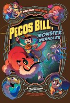 Far Out Folktales - Pecos Bill, Monster Wrangler