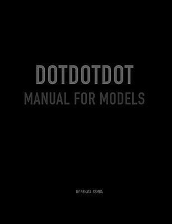 Dot Dot Dot Manual for Models - cover