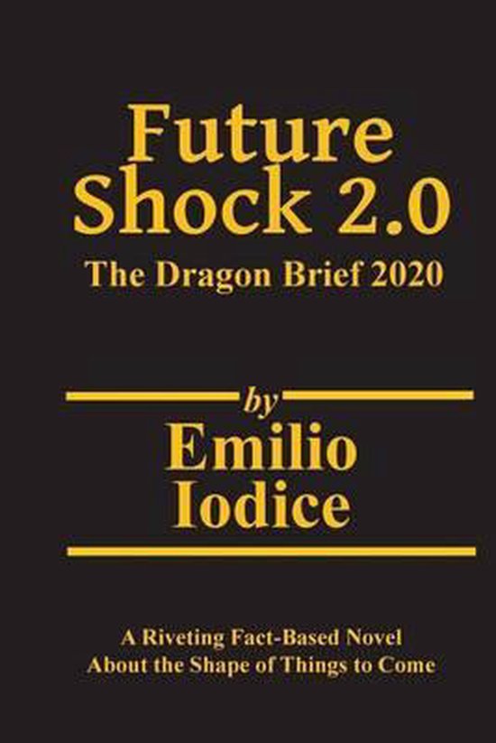 Future Shock 2.0, Emilio Iodice 9780929652375 Boeken