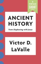 A Vintage Short - Ancient History