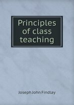 Principles of Class Teaching