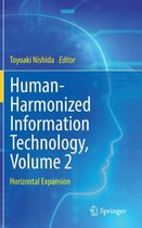 Human Harmonized Information Technology Volume 2