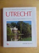 Utrecht. historisch hart van Nederland