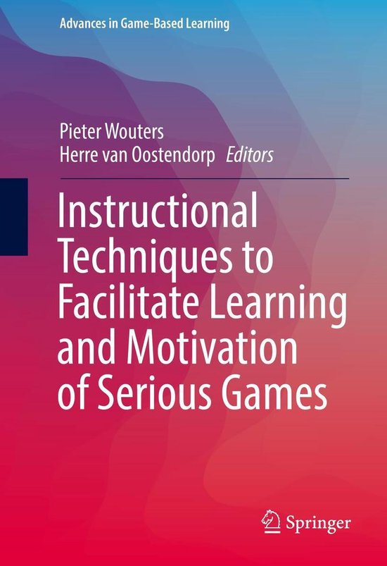 Advances in Game-Based Learning - Instructional Techniques t ... - cover