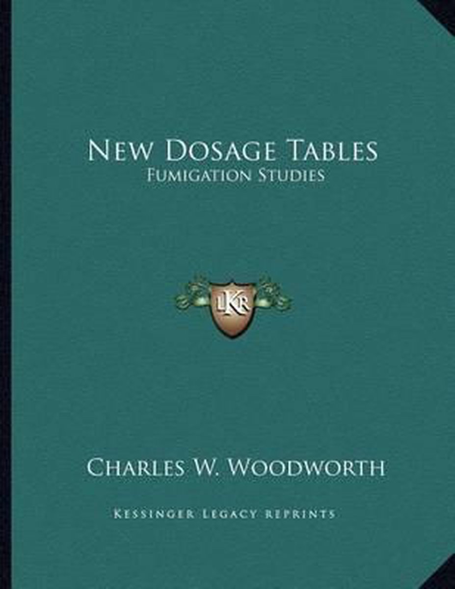 New Dosage Tables van Charles W Woodworth