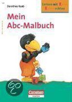 Rabenschlau üben vor der Schule. Mein ABC-Malbuch. Arbeitsheft