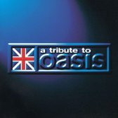 Tribute to Oasis