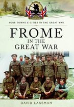 Frome in the Great War