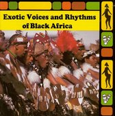 Exotic Voices and Rhythms of Black Africa