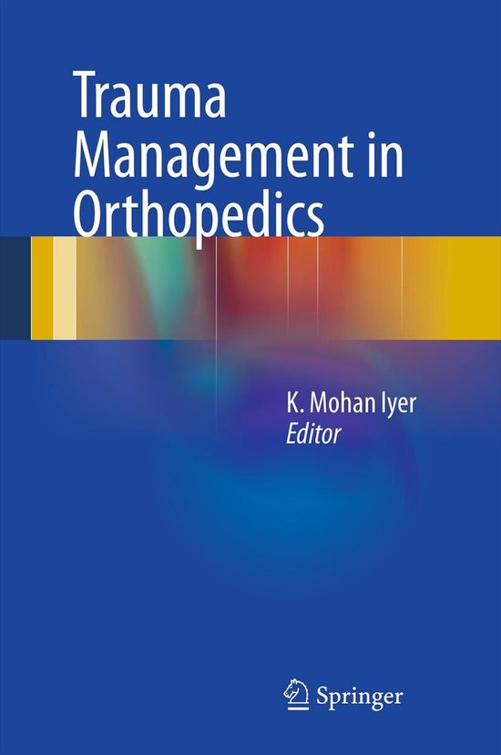 Medicine (R0) - Trauma Management in Orthopedics - cover