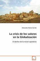 La crisis de los valores en la Globalización