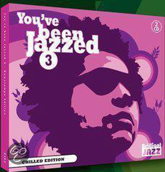 You've Been Jazzed 3: Chilled Edition