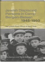 Jewish Displaced Persons Camp Bergen-Belsen 1945-1951