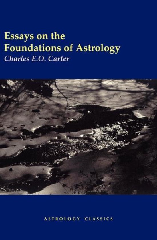 Essays On The Foundations Of Astrology