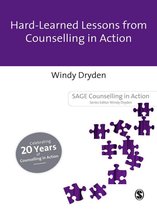 Counselling in Action series - Hard-Earned Lessons from Counselling in Action