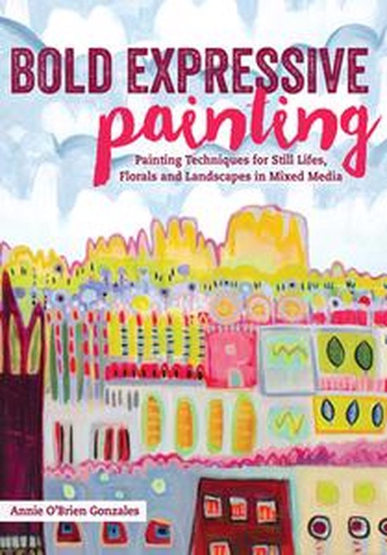 Bold Expressive Painting - cover
