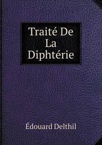 Traite De La Diphterie